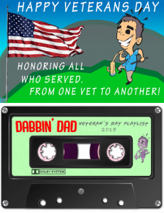 veterans day playlist dabbin dad