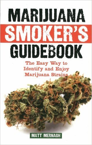 Marijuana Smoker's Guidebook