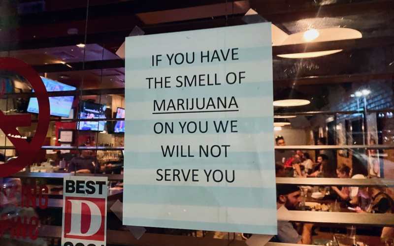 Dallas Restaurant Warns Customers: ‘If You Have The Smell of Marijuana, We Will Not Serve You’