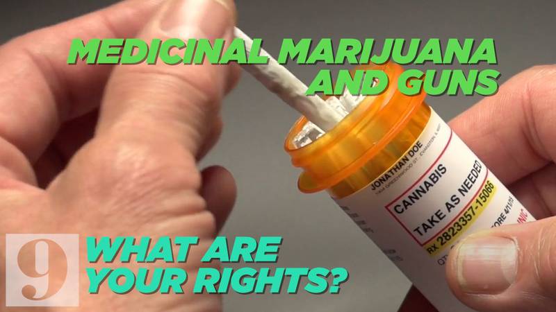 Medical marijuana & gun ownership: What are your rights?